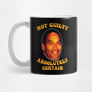 Not Guilty Absolutely Certain /// OJ Simpson Mug